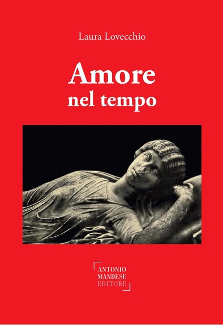Amore nel tempo - Laura Lovecchio