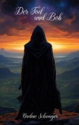 Cover-Bild zum Titel 'Der Tod und Bob' von 'Nadine Schwager'