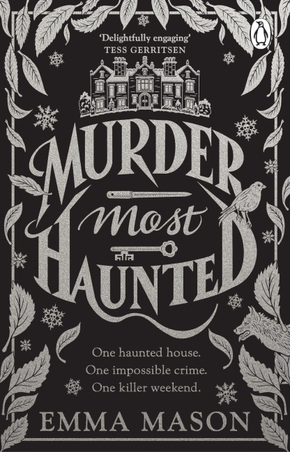 Murder Most Haunted - Emma Mason