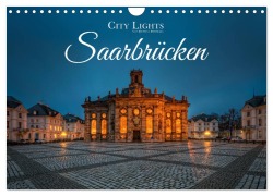 Cover-Bild zum Titel 'City Lights Saarbrücken (Wandkalender 2026 DIN A4 quer), CALVENDO Monatskalender' von 'Bettina Dittmann'