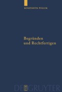 Cover-Bild zum Titel 'Begründen und Rechtfertigen' von 'Konstantin Pollok'