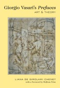 Cover-Bild zum Titel 'Giorgio Vasari's 'Prefaces'' von 'Liana De Girolami Cheney'