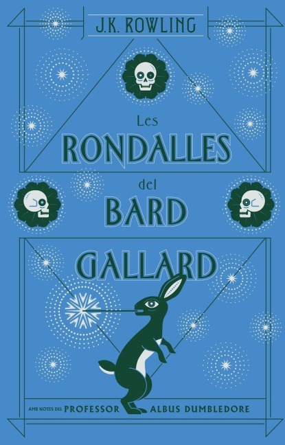 Les rondalles del bard Gallard (actualitzat) - J. K. Rowling
