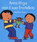 Cover-Bild zum Titel 'Anna litiga con il suo fratellino' von 'Kathleen Amant'