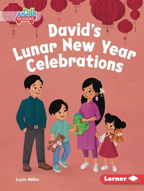 David's Lunar New Year Celebrations - Lucie Miller