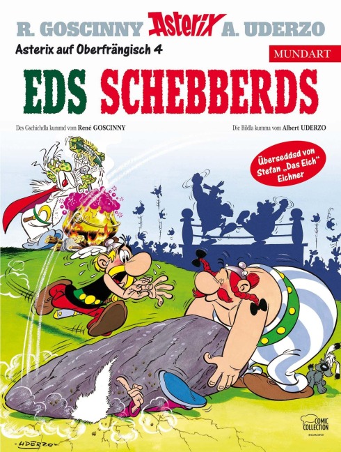 Asterix Mundart Oberfränkisch IV - Renè Goscinny, Albert Uderzo