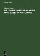 Cover-Bild zum Titel 'Optimierungsverfahren und BASIC-Programme' von 'Claus Richter'