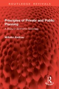 Cover-Bild zum Titel 'Principles of Private and Public Planning' von 'Wilhelm Keilhau'