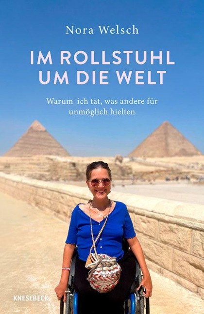 Im Rollstuhl um die Welt - Nora Welsch