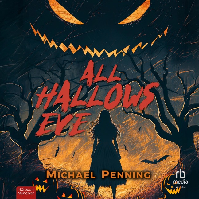 All Hallows Eve - Michael Penning