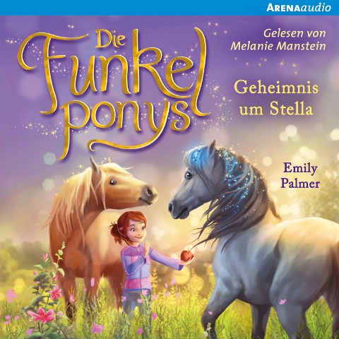 Die Funkelponys (2) Geheimnis um Stella - Emily Palmer