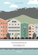 Der kleine Einheimische für Innsbruck - Nadine Schaber