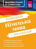 Reise Know-How Sprachführer Deutsch für Ukrainer:innen / Rosmownyk - Nimezka mowa dlja ukrajinziw - Markus Bingel, Olha Ohinska