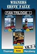 Cover-Bild zum Titel 'Fantrilogie I: Wegners erste Fälle (Teil2-4)' von 'Thomas Herzberg'