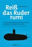 Cover-Bild zum Titel 'Reiß das Ruder rum!' von 'David Marquet'