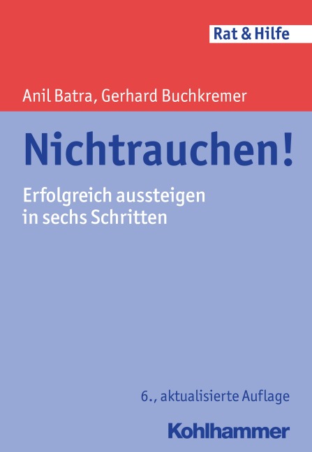 Nichtrauchen! - Gerhard Buchkremer, Anil Batra