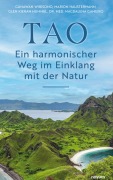 Cover-Bild zum Titel 'TAO - Ein harmonischer Weg im Einklang mit der Natur' von 'Marion Haustermann Gunawan Wibisono'