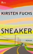 Cover-Bild zum Titel 'Sneaker' von 'Kirsten Fuchs'