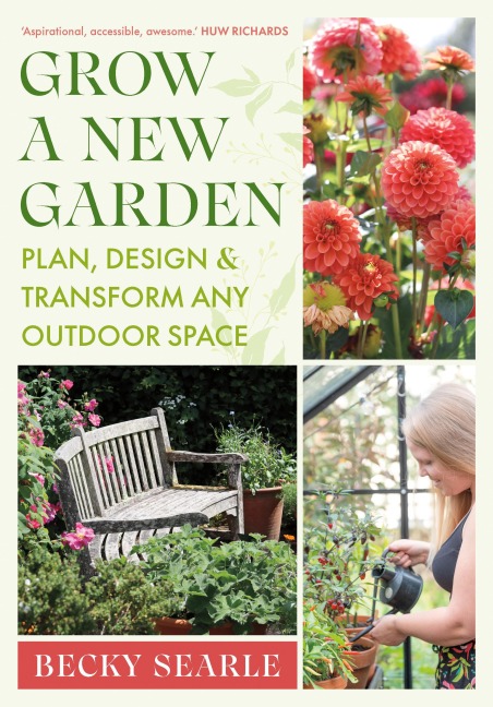 Grow a New Garden - Becky Searle