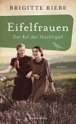 Cover-Bild zum Titel 'Eifelfrauen: Der Ruf der Nachtigall' von 'Brigitte Riebe'