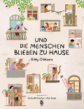 Cover-Bild zum Titel 'Und die Menschen blieben zu Hause' von 'Kitty O'Meara'