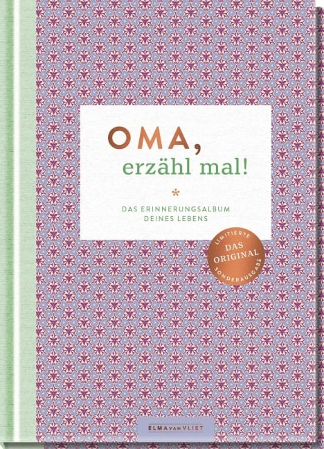 Oma, erzähl mal! - Elma Van Vliet Oma, erzähl mal! - Elma Van Vliet