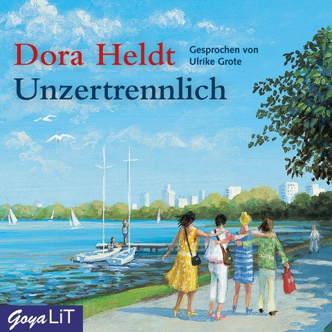 Unzertrennlich - Dora Heldt