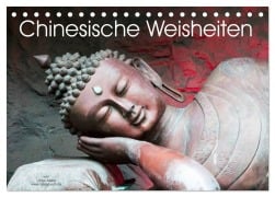 Chinesische Weisheiten (Tischkalender 2025 DIN A5 quer), CALVENDO Monatskalender - Ulrike Adam