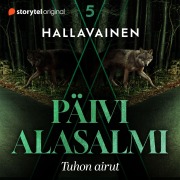 Cover-Bild zum Titel 'Hallavainen 5: Tuhon airut' von 'Päivi Alasalmi'
