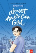 Cover-Bild zum Titel 'Almost American Girl' von 'Robin Ha'