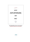 Cover-Bild zum Titel 'NOTIZ ZUM UNTERGANG DER WELT' von 'Mile Stojic, Abdulah Sidran, André Schinkel, Ferida Durakovic, Faruk Sehic'
