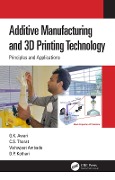 Cover-Bild zum Titel 'Additive Manufacturing and 3D Printing Technology' von 'G. K. Awari, C. S. Thorat, D. P. Kothari, Vishwjeet Ambade'
