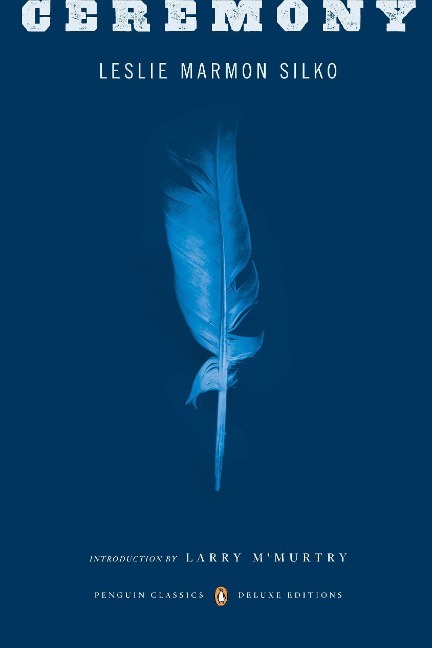 Ceremony - Leslie Marmon Silko