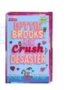 Cover-Bild zum Titel 'Lottie Brooks: Meine Crush-Desaster' von 'Katie Kirby'