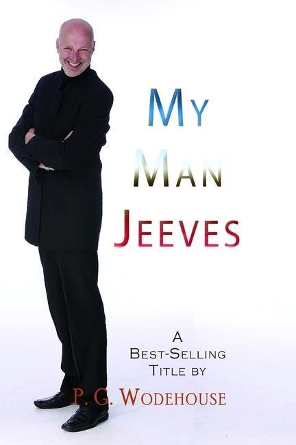 My Man Jeeves - P. G. Wodehouse