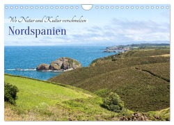 Cover-Bild zum Titel 'Nordspanien - wo Natur und Kultur verschmelzen (Wandkalender 2026 DIN A4 quer), CALVENDO Monatskalender' von ''