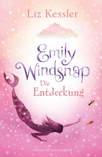 Emily Windsnap - Die Entdeckung - Liz Kessler