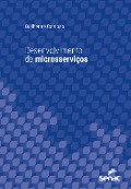 Cover-Bild zum Titel 'Desenvolvimento de microsserviços' von 'Guilherme Cardoso'