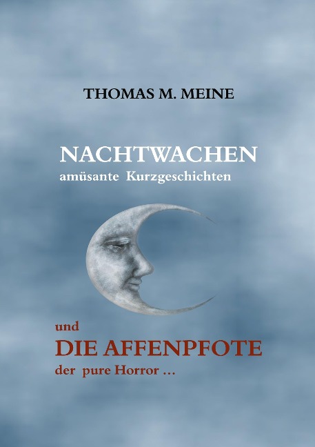 Nachtwachen - Die Affenpfote - Thomas M. Meine, W. W. Jacobs