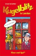 Cover-Bild zum Titel 'Kugelblitz in London. Schulausgabe' von 'Ursel Scheffler'