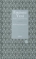 Eskimez Yeni Hz. Peygamberin Sünneti - M. Hayri Kirbasoglu