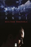 Cover-Bild zum Titel 'Ay Dolandi' von 'Neslihan Önderoglu'