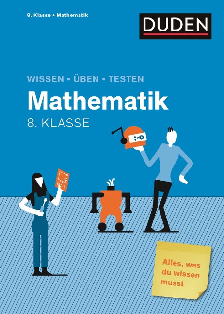 Wissen - Üben - Testen: Mathematik 8. Klasse - 