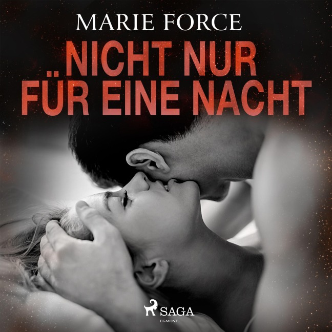 Nicht nur für eine Nacht - Marie Force HTJB Inc.