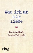 Was ich an mir liebe - Alexandra Reinwarth