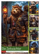 Cover-Bild zum Titel 'Die Zeitwächter (Wandkalender 2026 DIN A4 hoch), CALVENDO Monatskalender' von 'Steffen Gierok-Latniak'