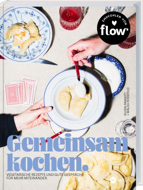 Gemeinsam Kochen - Malou Rodefeld, Eileen Pannott