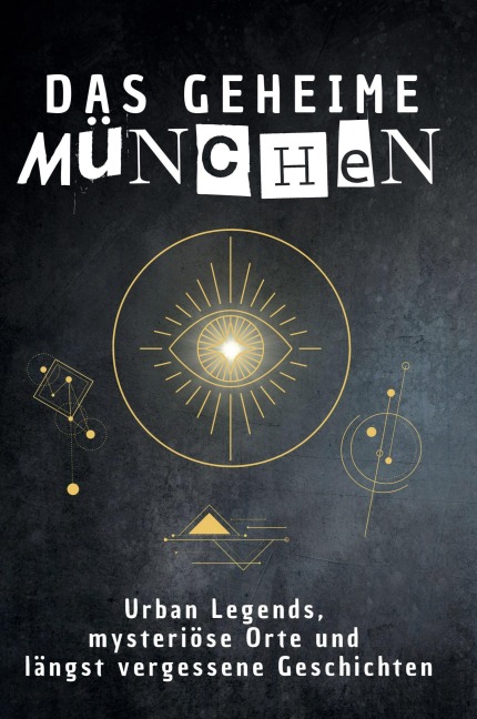 Das geheime München - Nora Lang