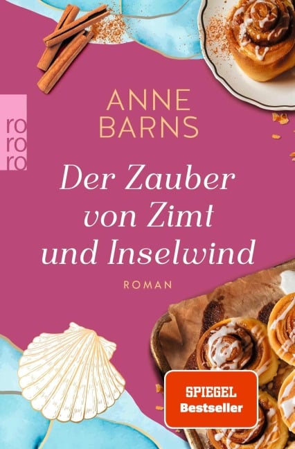 Der Zauber von Zimt und Inselwind - Anne Barns