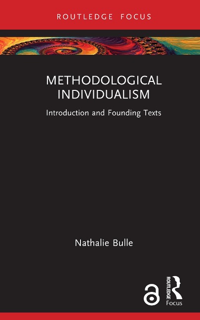 Methodological Individualism - Nathalie Bulle